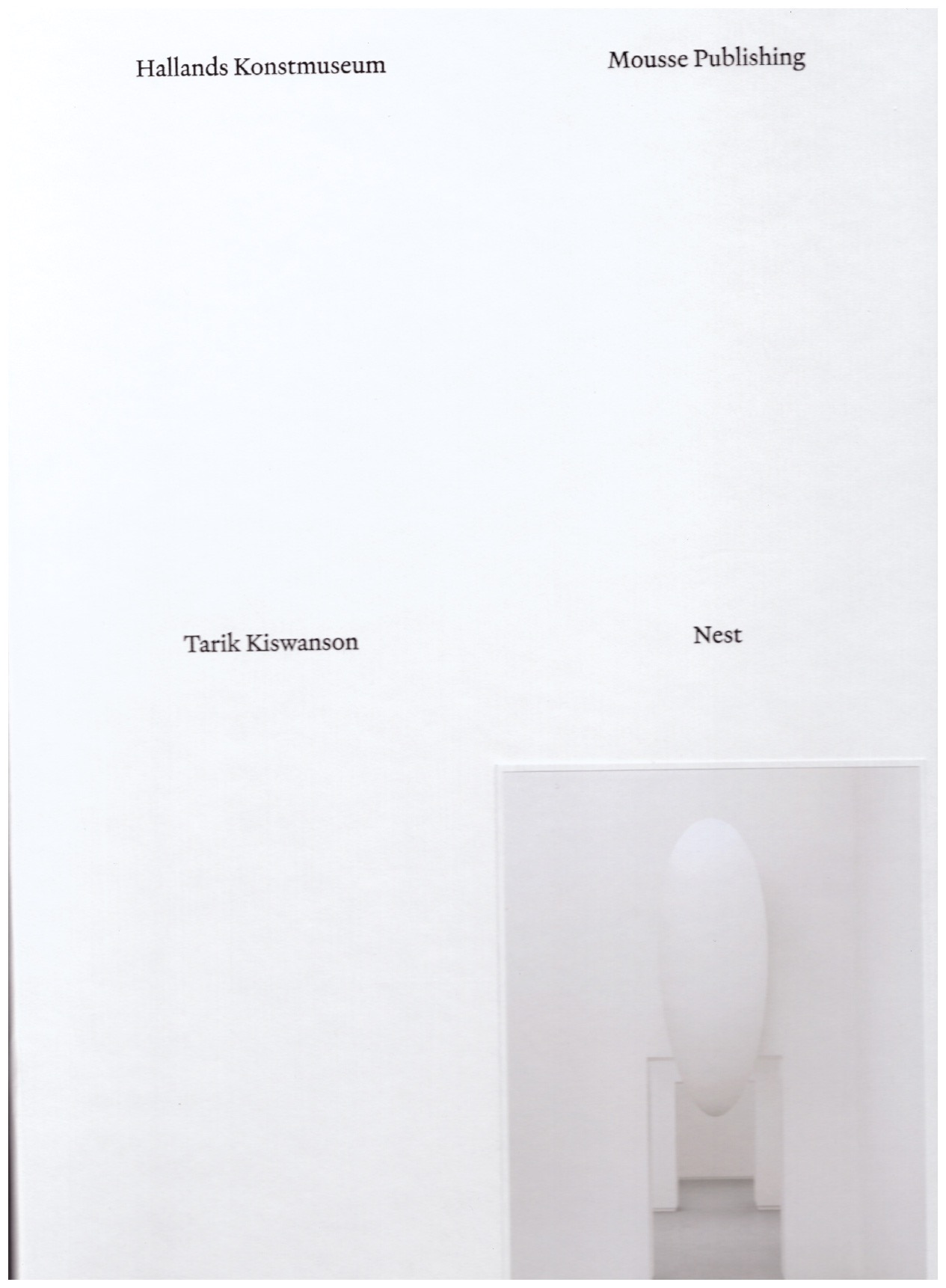 KISWANSON, Tarik - Nest